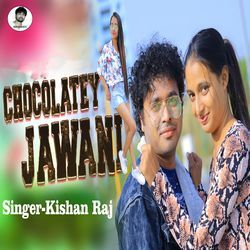 CHOCOLATEY JAWANI-SVBYBTJAZEE