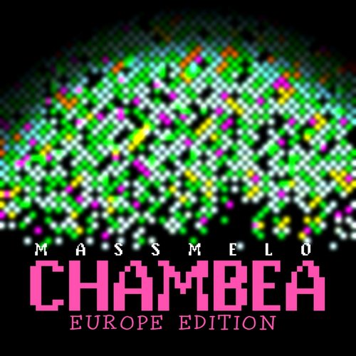 Chambea (Europe Edition)