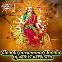 Choodu Durgamma Choodu (Dj Remix Version 2)-OwEGRC4FW18