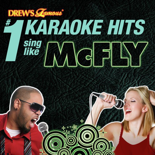 Drew's Famous #1 Karaoke Hits: Sing Like McFly