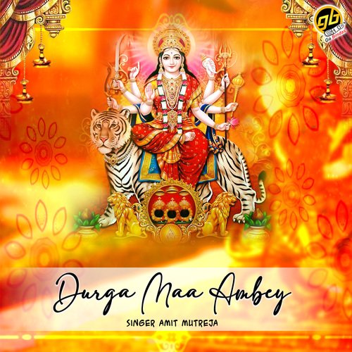 Durga Maa Ambey