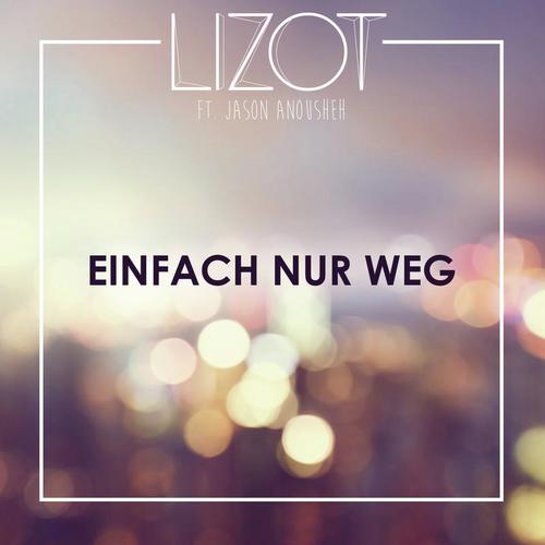 Einfach nur weg (Radio Edit)_poster_image