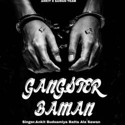 Gangster Baman-CBoSVgxaRQY