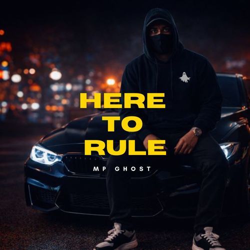 Here To Rule