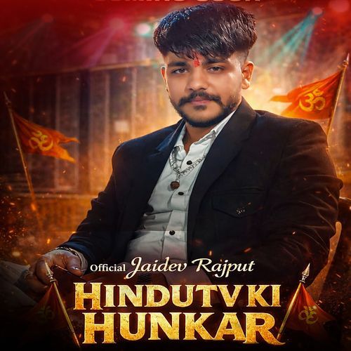 Hindutv Ki Hunkar (Feat. Jaidev Chauhan)