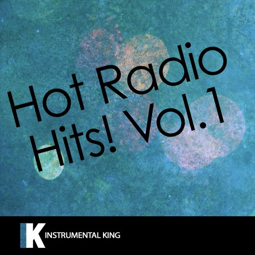 Hot Radio Hits!, Vol. 1