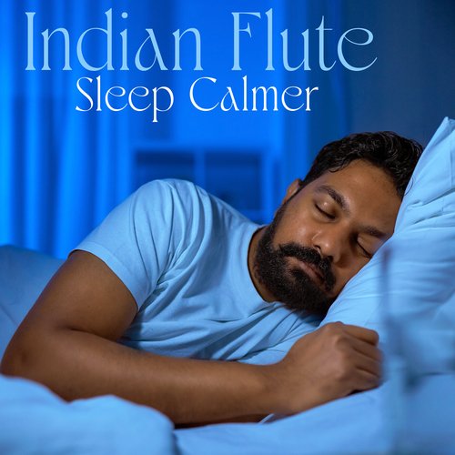 Indian Flute Sleep Calmer_poster_image