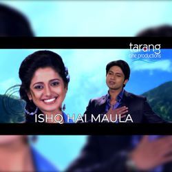 Ishq Hai Maula-AEUhAxdSUgs