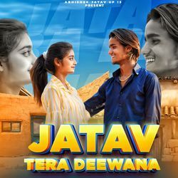 Jatav Tera Deewana-OT8,VRBWb3U