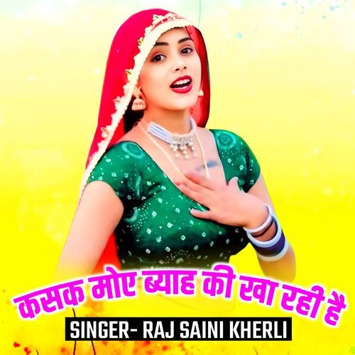 Kasak moye byah ki kha rahi h