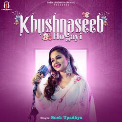 Khushnaseeb Hogayi-P14qCRJAQl8