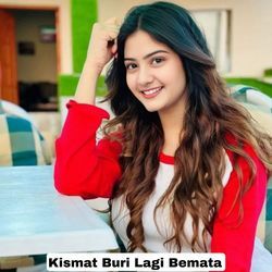 Kismat Buri Lagi Bemata-RiYEYSNVYAY