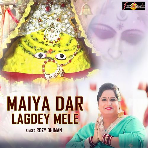 Maiya Dar Lagdey Mele