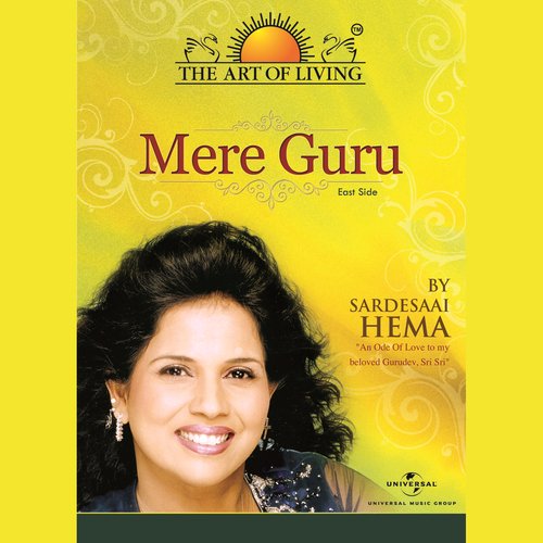 Mere Guru East Side - The Art Of Living