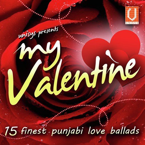 My Valentine-15 Finest Punjabi Love Ballads