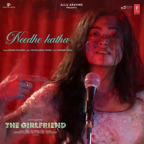 Needhe Katha (From &quot;The Girlfriend&quot;)