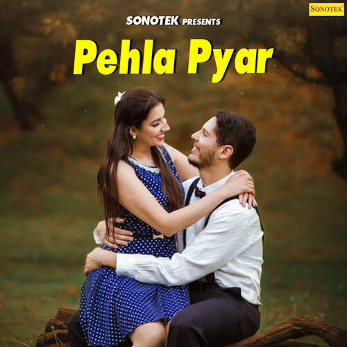 Pehla Pyar