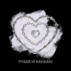 Pyaar Ki Kahaani-NxEGBhV8AEs