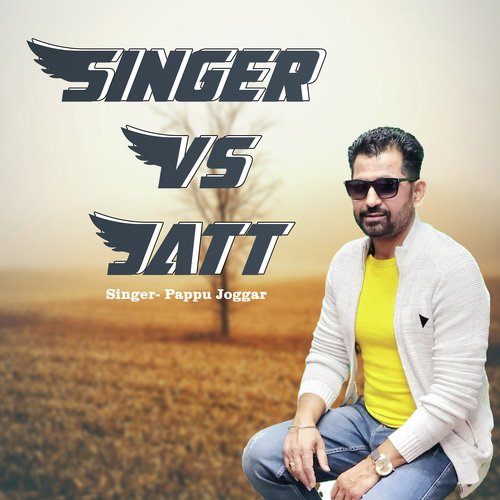 SINGER VS JATT