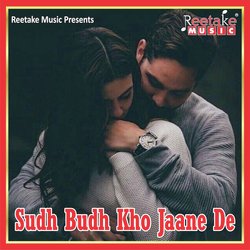 SUDH BUDH KHO JAANE DE-BVkSUAx4f2Y