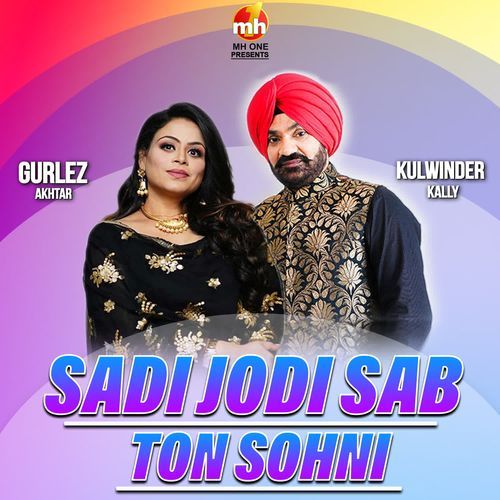 Sadi Jodi Sab Toh Sohni