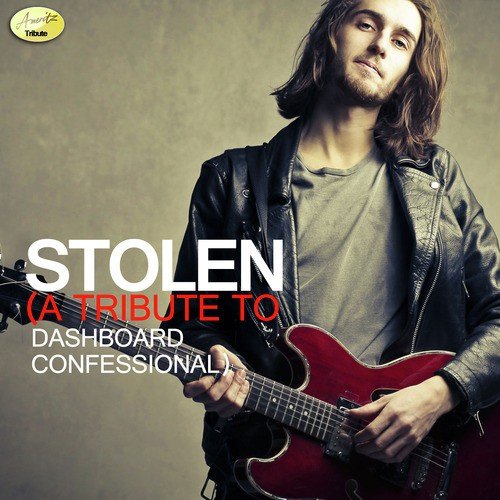 Stolen (A Tribute to Dashboard Confessional)