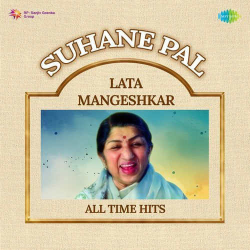 Suhane Pal - Lata Mangeshkar All Time Hits