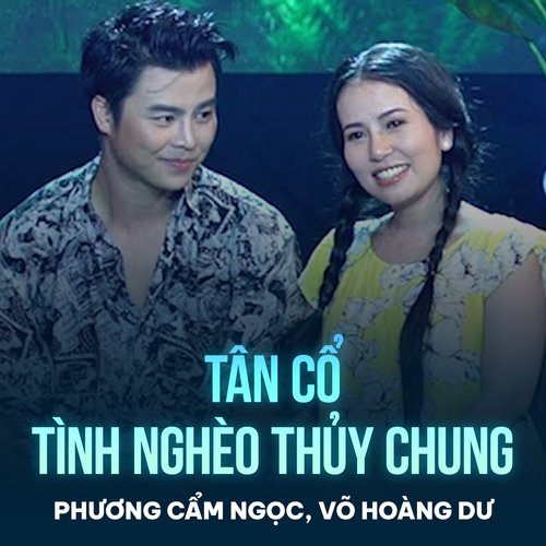 Tân Cổ Tình Nghèo Thủy Chung_poster_image