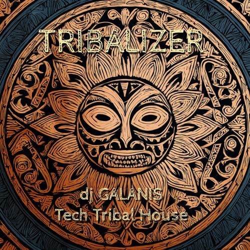 TRIBALIZER (Tech Tribal House) - DJ Galanis cover art
