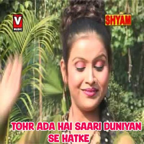 Tohr Ada Hai Saari Duniyan Se Hatke (Original)