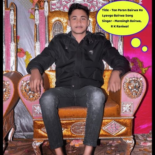 Ton Paran Bairwa Ko Lyavgo