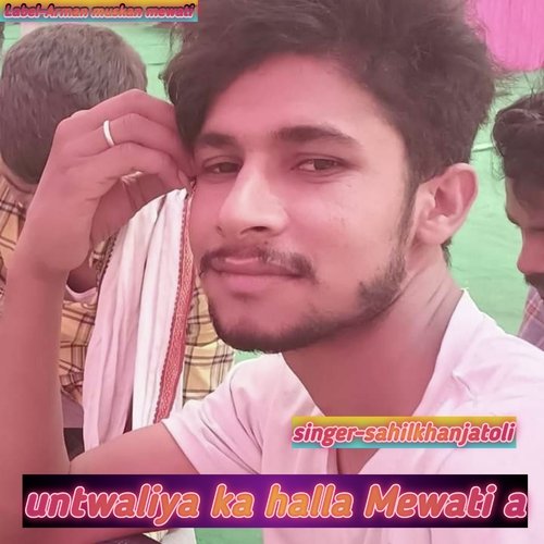 Untwaliya Ka Halla Mewati A