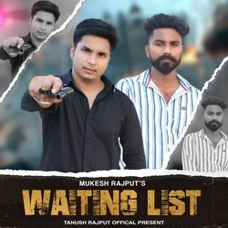 Waiting List-ODgKdkcCUV8