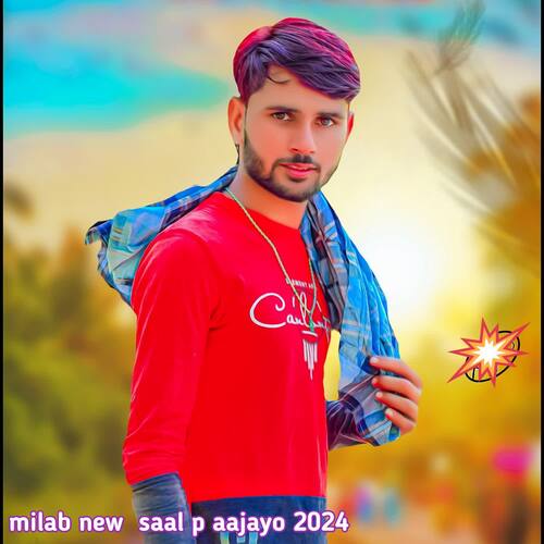 milab new  saal p aajayo 2024