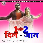 1 Dil 2 Jaan