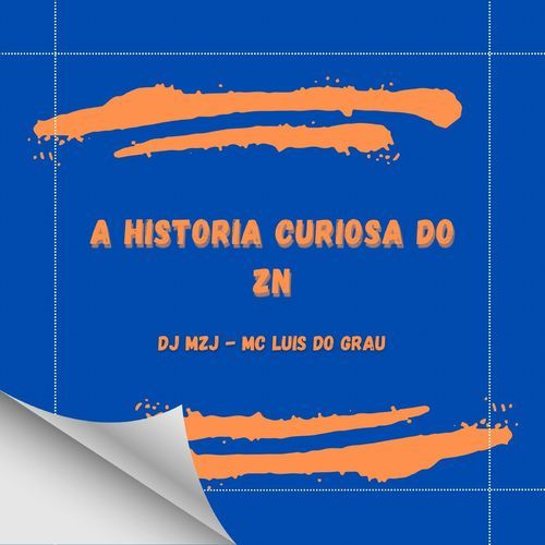 A HISTORIA CURIOSA DO ZN cover art