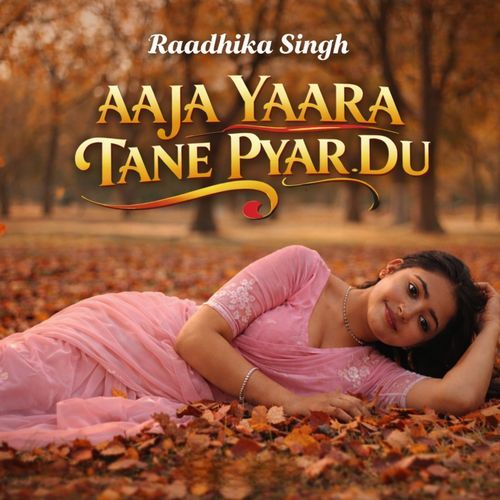 Aaja Yaara Tane Pyar Du cover art