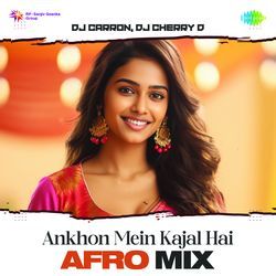 Ankhon Mein Kajal Hai - Afro Mix-SCssQzxoRgs