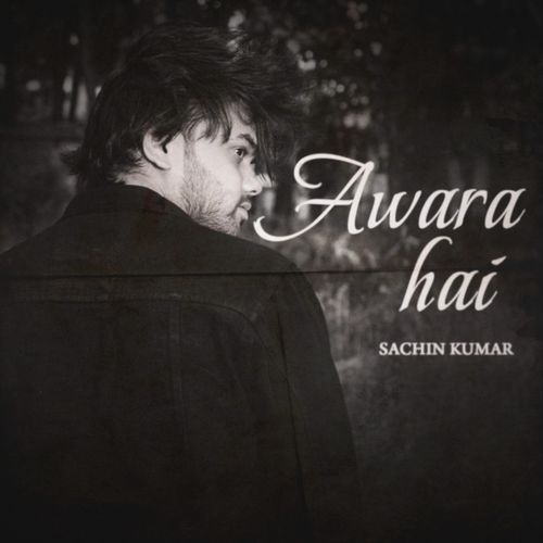 Awaara Hai