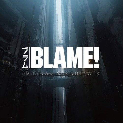 BLAME! (Original Soundtrack)
