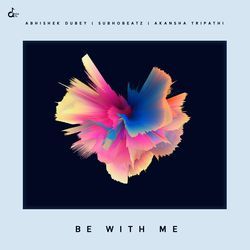 Be With Me-Fg8zVRx8XQE