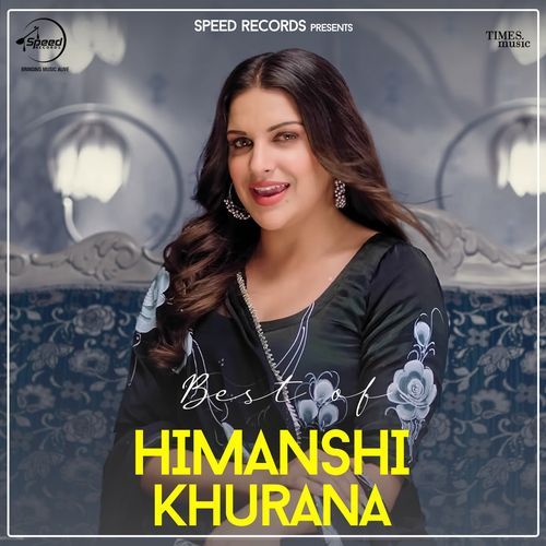 Best Of Himanshi Khurana (Mashup)