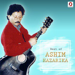Best of Ashim Hazarika