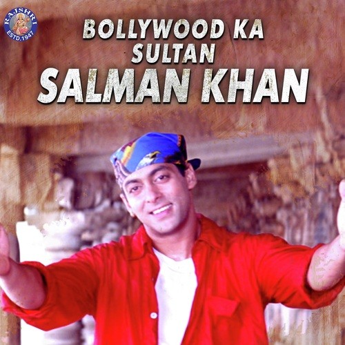 Bollywood Ka Sultan - Salman Khan