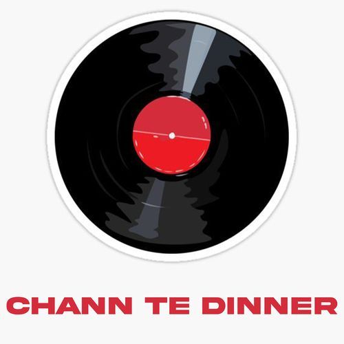 Chann Te Dinner