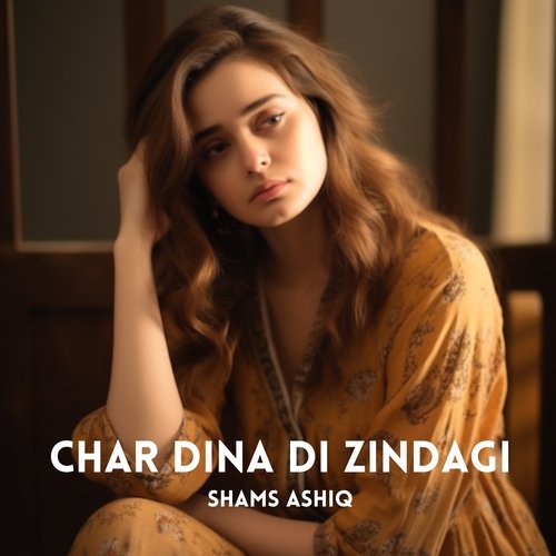 Char Dina Di Zindagi
