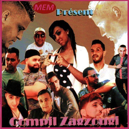 Compil Zagzougi