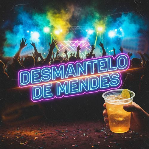 DESMANTELO DE MENDES cover art