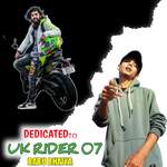 Dedicated To UK Rider 07 Babu Bhaiya artwork