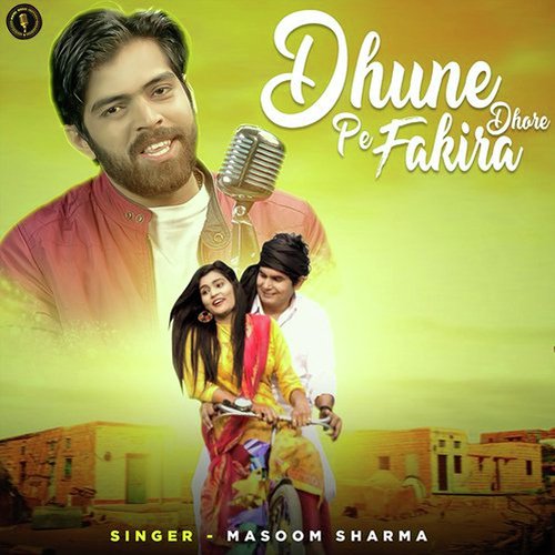 Dhune Pe Fakira Dhore